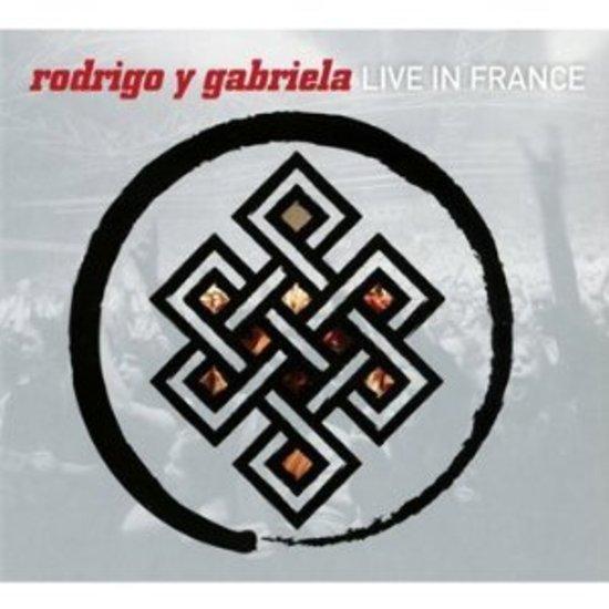 Rodrigo y Gabriela - Live in France