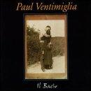 Ventimiglia, Paul - Il Bacio