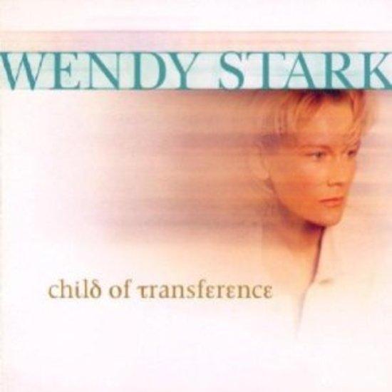 Stark, Wendy - Child Of Transference