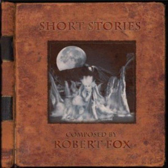 Fox, Robert - Short Stories