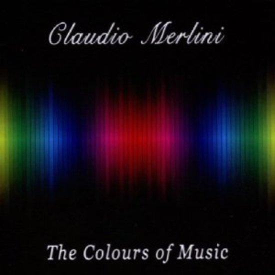 Merlini, Claudio - The Colours of Music