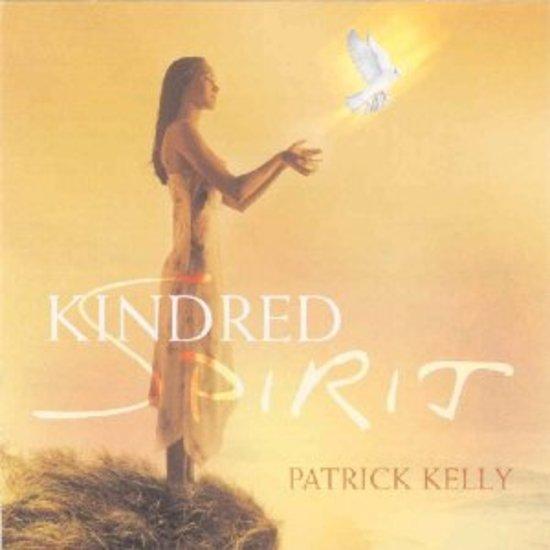 Kelly, Patrick - Kindred Spirit