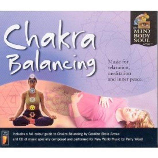 Wood, Perry - Chakra Balancing