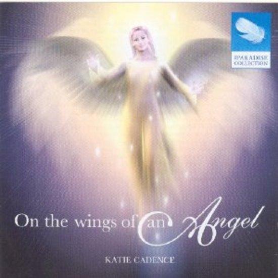 Cadence, Katie - On The Wings Of An Angel