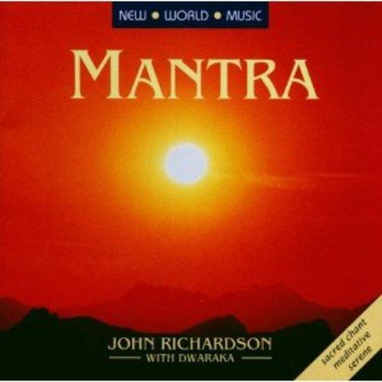 Richardson, John & Dwarkaka - Mantra