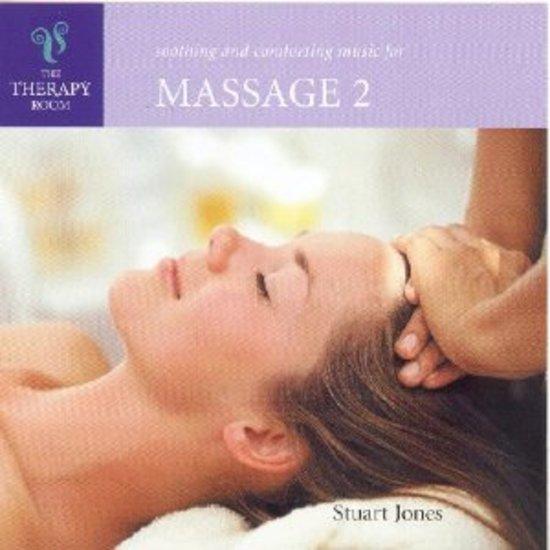 Jones, Stuart - Soothing and Comforting Music for Massage 2