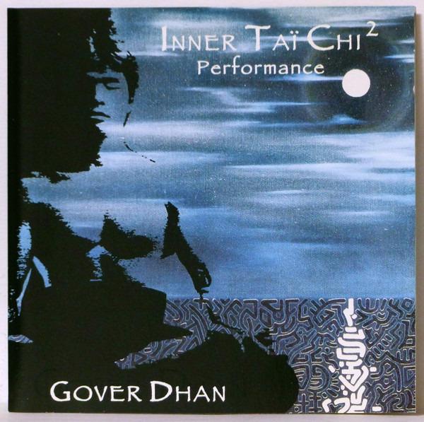Gover Dhan - Inner Tai Chi 2