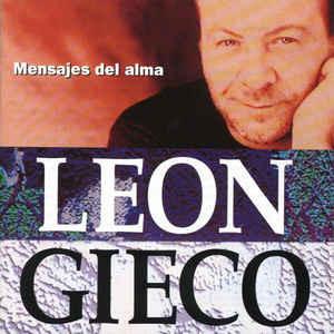 Gieco, León - Mensajes Del Alma