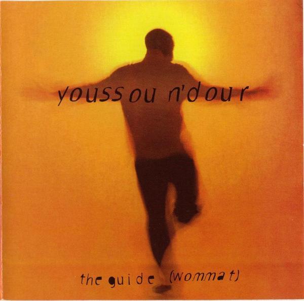 N'Dour, Youssou - The Guide (Wommat)