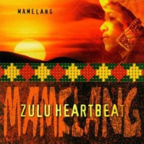 Mamelang - Zulu Heartbeat
