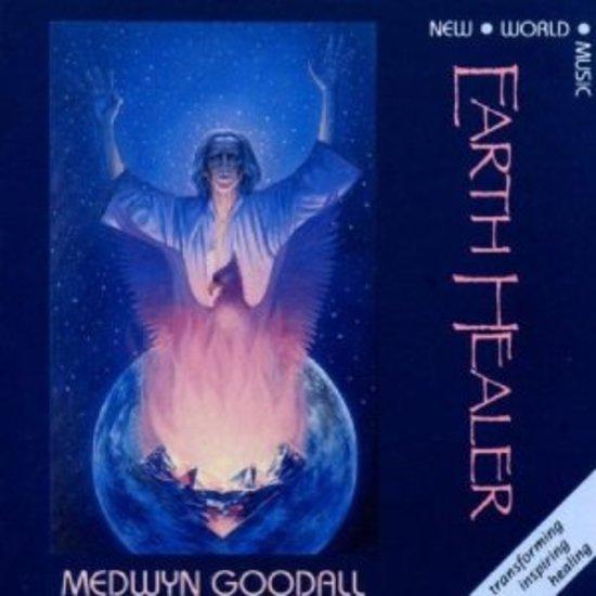 Goodall, Medwyn - Earth Healer