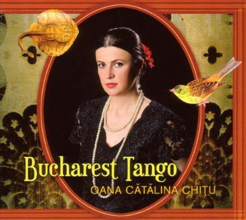 Chitu, Oana Catalina - Bucharest Tango