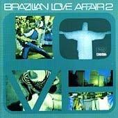 VA AZYMUTH,DA LATA - Brazilian Love Affair Vol.2