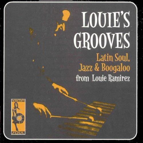Ramirez, Louie - Louie's Grooves VAMPISOUL