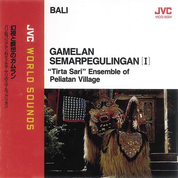 Tirta Sari' Ensemble of Peliatan Village - Gamelan Semarpegulingan 1