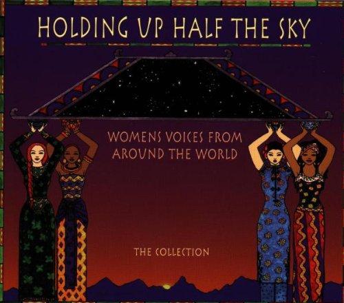 VA - Holding Up Half the Sky AMABHONGO KANAWA FAUX PAS