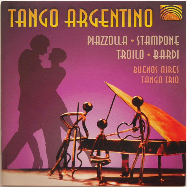 Buenos Aires Tango Trio - Tango Argentino