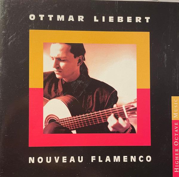 Liebert, Ottmar - Nouveau Flamenco