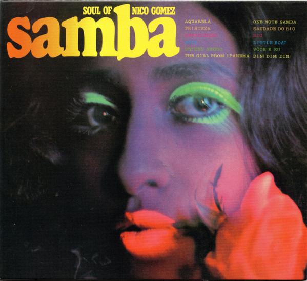 Gomez, Nico - Soul Of Samba