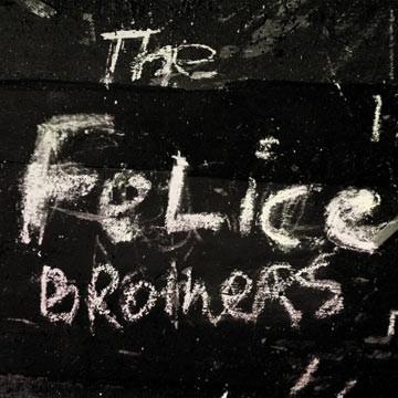 Felice Brothers, The - The Felice Brothers