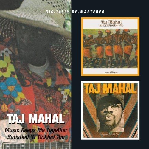 Mahal, Taj - Music Keeps Me Together / Satisfied 'N Tickled Too