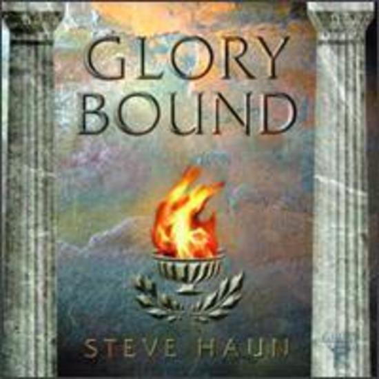 Haun, Steve - Glory Bound