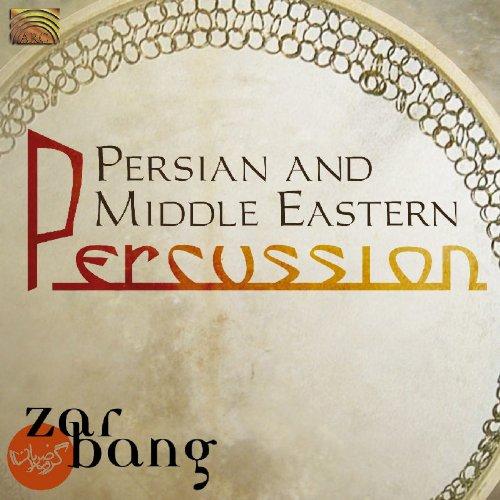 Zarbang - Persian and Middle Eastern Percussion