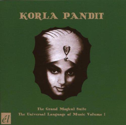 Korla Pandit - Grand Moghul Suite & Universal Langauge Of Music Vol. 1