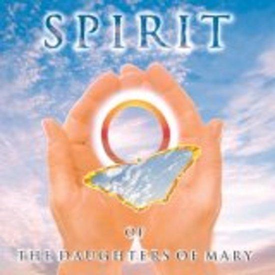 Spirit - of the Daughters of Mary