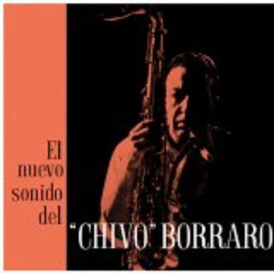Borraro, Chivo - El Nuevo Sonido Del Chivo