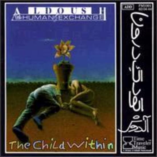 Aldoush / Human Exchange - The Child Within