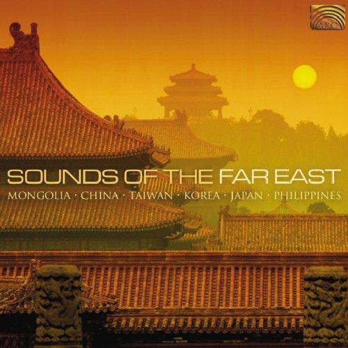 VA - Sounds of the Far East EGSCHIGLEN/ JUNZHI/ JING