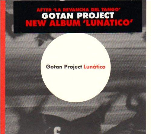 Gotan Project - Lunatico CALEXICO NESTOR MARCONI