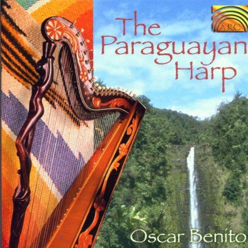 Benito, Oscar - The Paraguayan Harp PARAGUAY