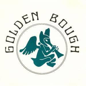 Golden Bough - Golden Bough
