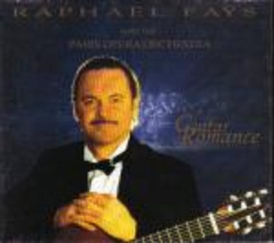 Fays, Raphael & Paris Opera Orchestra - Guitar Romance