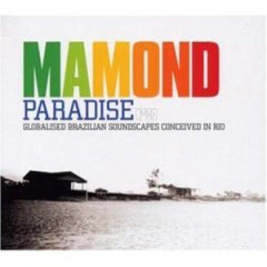 Mamond - Paradise