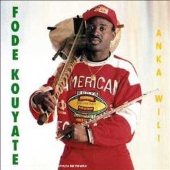 Kouyate, Fode - Anka Wili