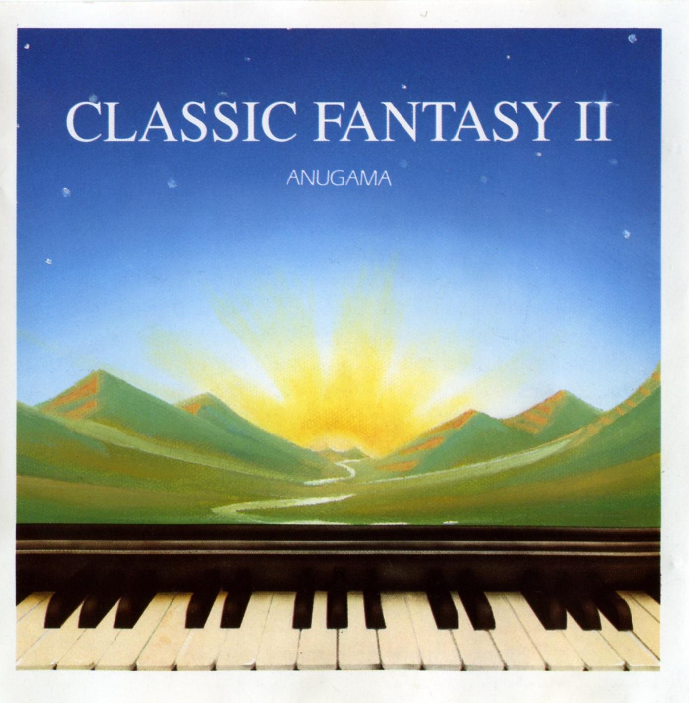 Anugama - Classic Fantasy II