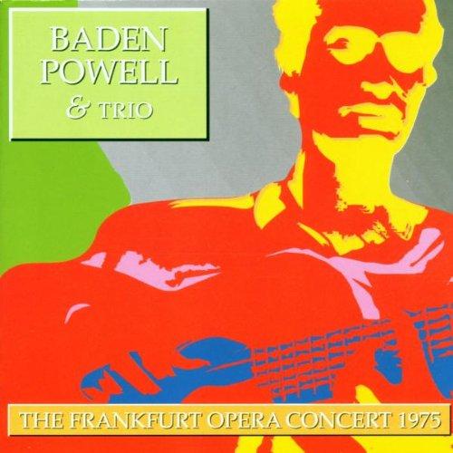 Powell, Baden & Trio - The Frankfurt Opera Concert 75