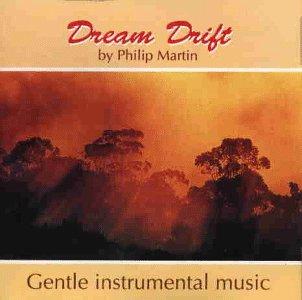 Martin, Philip - Dream Drift