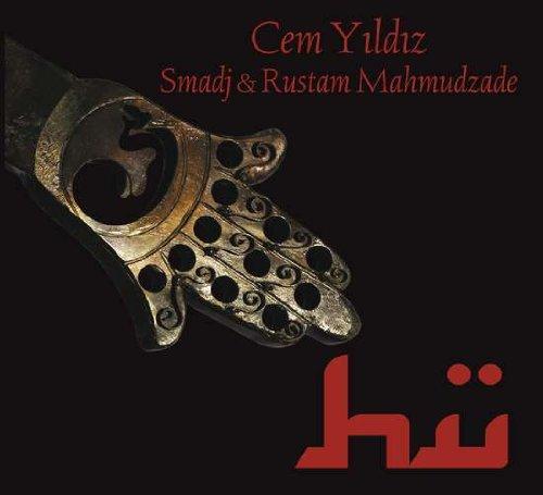 Yıldız, Cem - Smadj & Rustam Mahmudzade - Hü