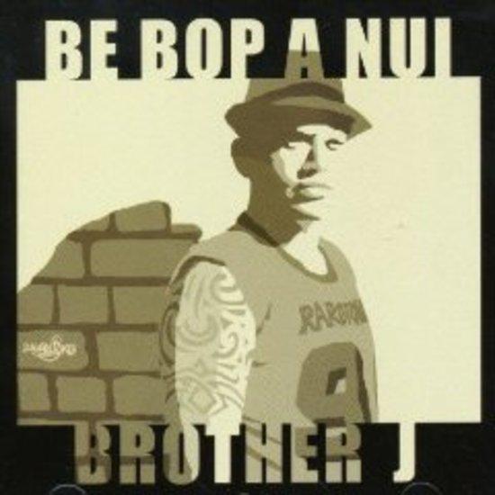 Brother J - Be Bop a Nui (New Zealand)