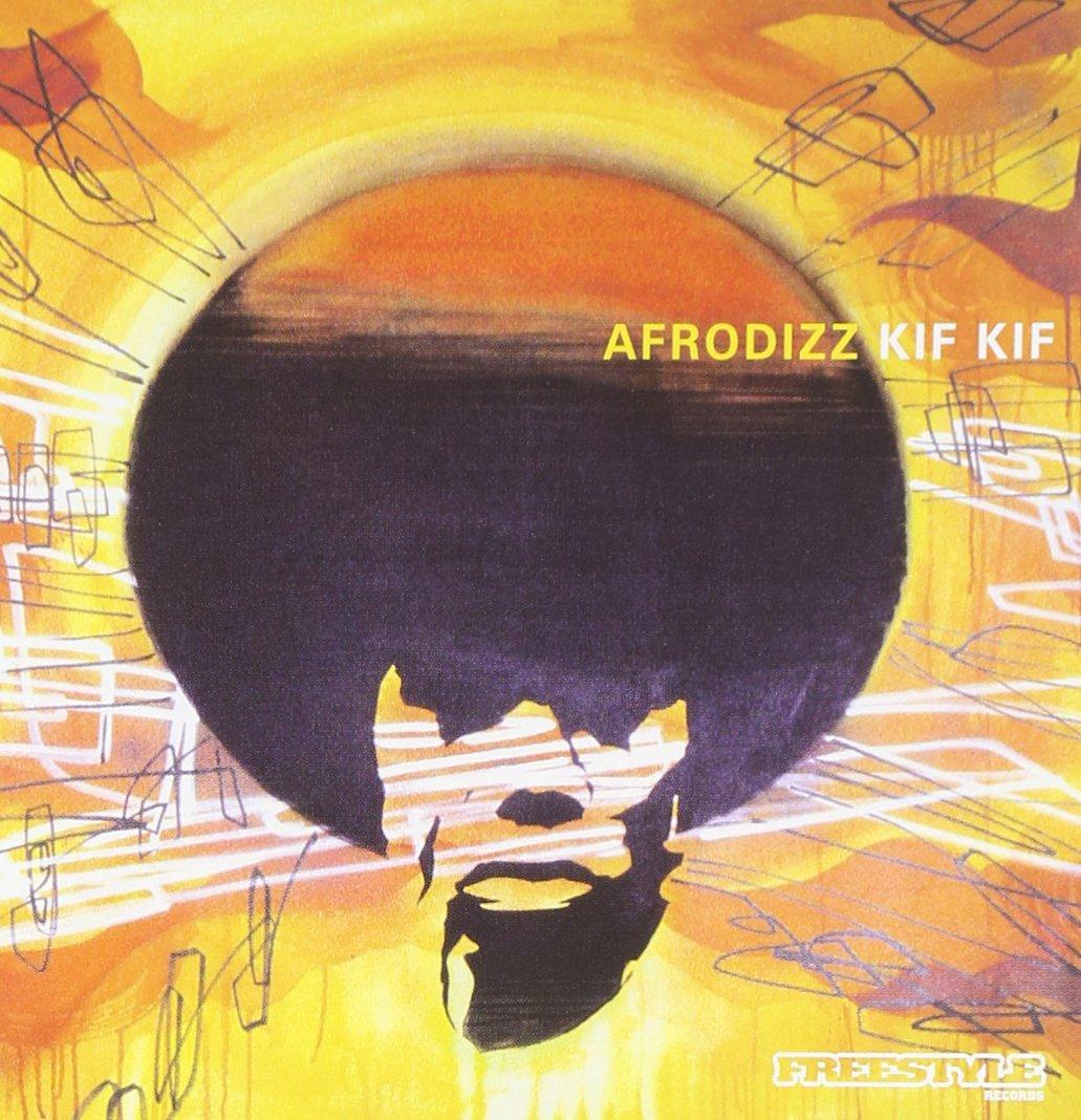Afrodizz - Kif Kif CAROLE FACAL DORIANNE FABREG