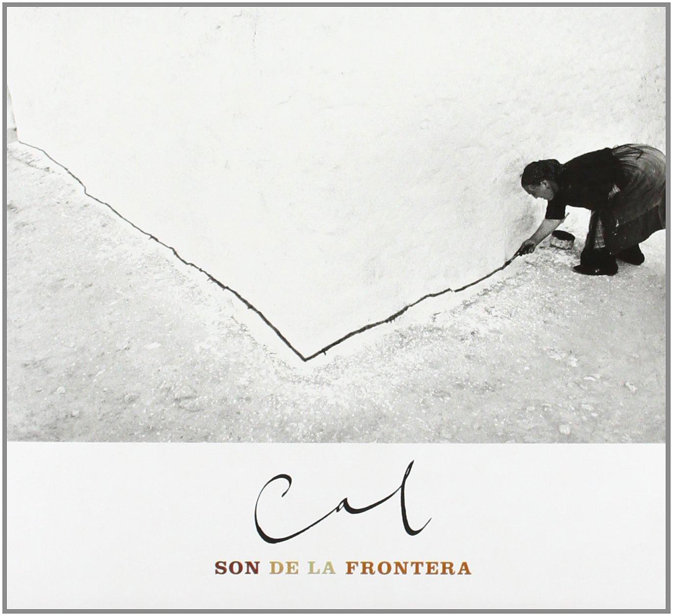 Son De La Frontera - Cal