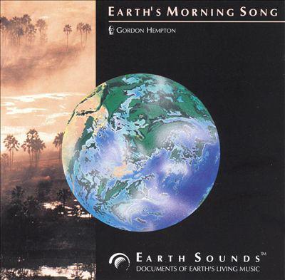 Hempton, Gordon - Earth's Morning Song