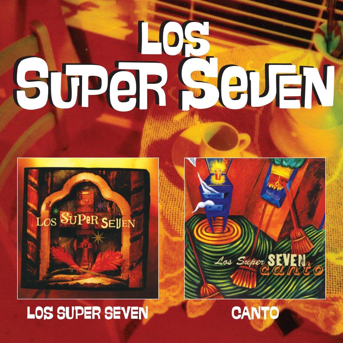 Los Super Seven - Los Super Seven / Canto