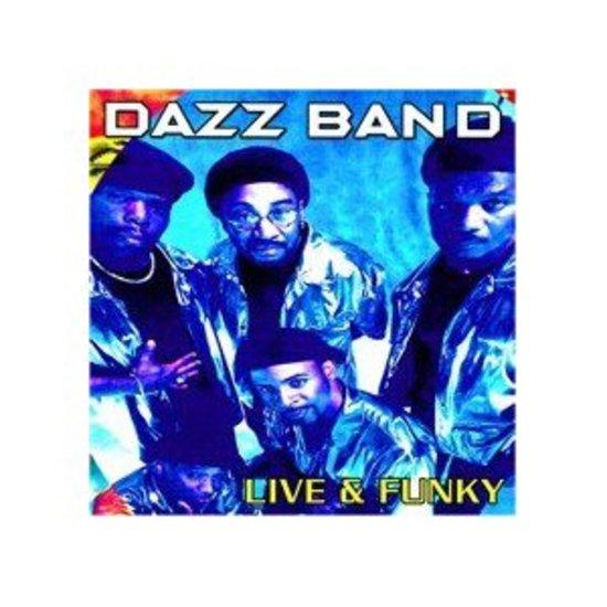 Dazz Band, the - Live & Funky