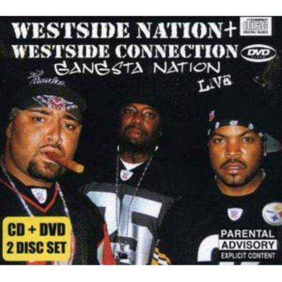 Westside Nation / Connection - Gangsta Nation CD+DVD
