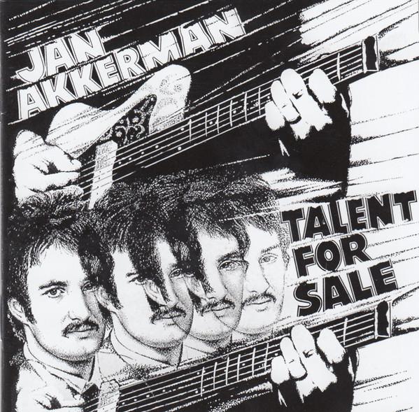 Akkerman, Jan - Talent for Sale (Remastered)